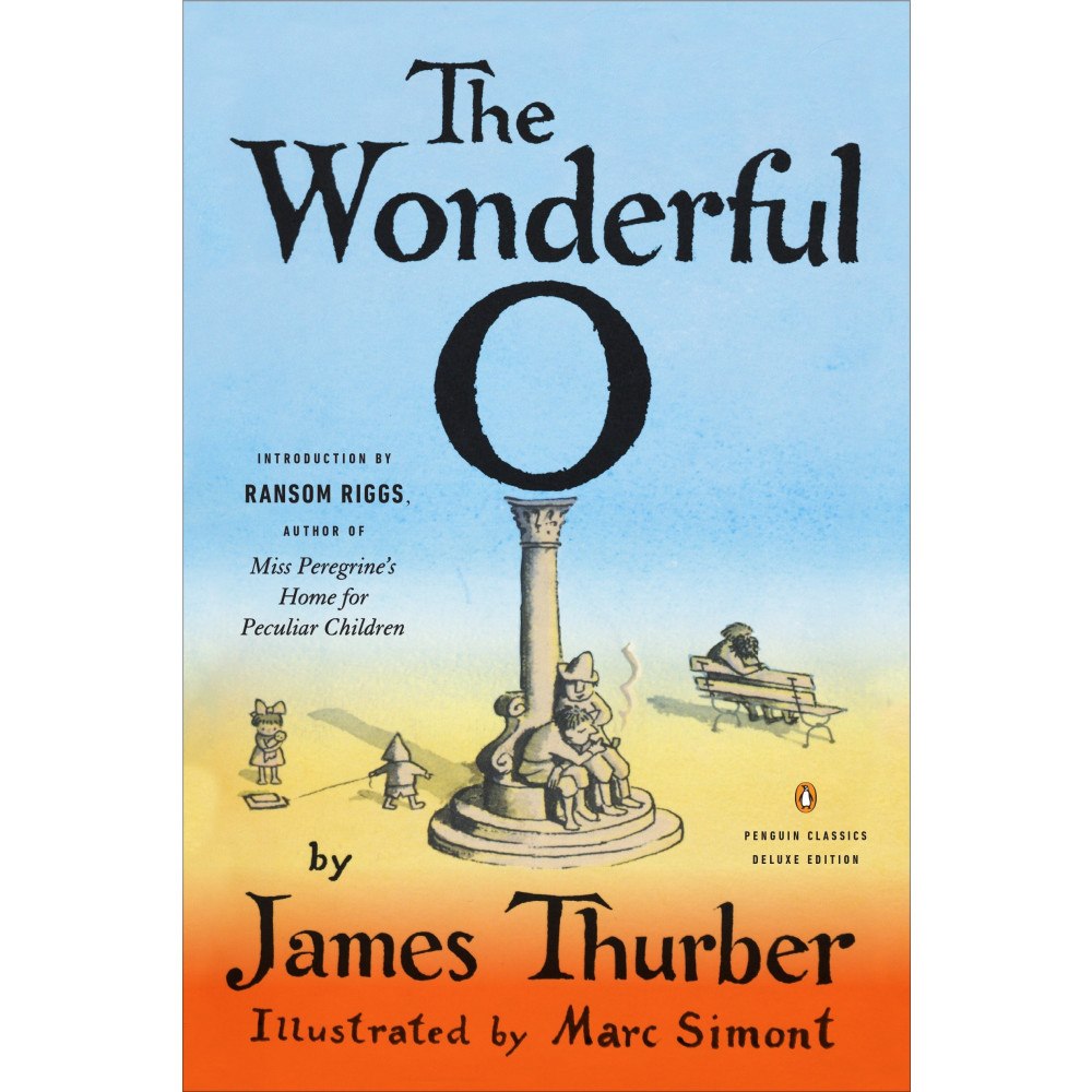 James Thurber The Wonderful O: (Penguin Classics Deluxe Edition) (häftad, eng)