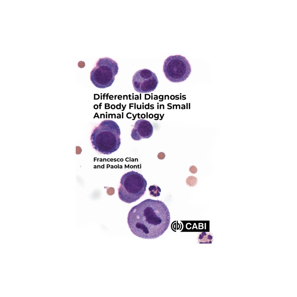 CABI Publishing Differential Diagnosis of Body Fluids in Small Animal Cytology (häftad, eng)