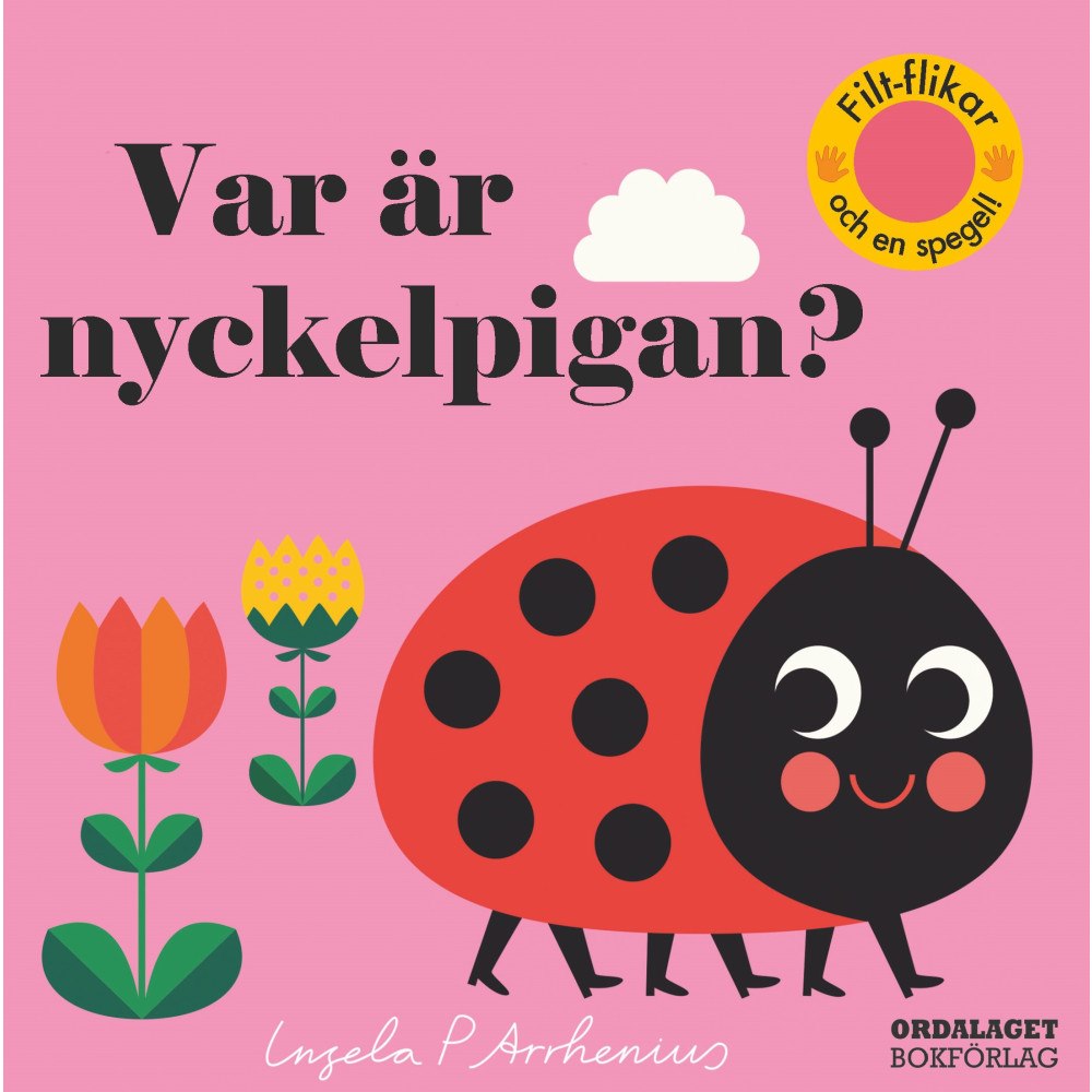 Ordalaget Bokförlag Var är nyckelpigan? (bok, board book)