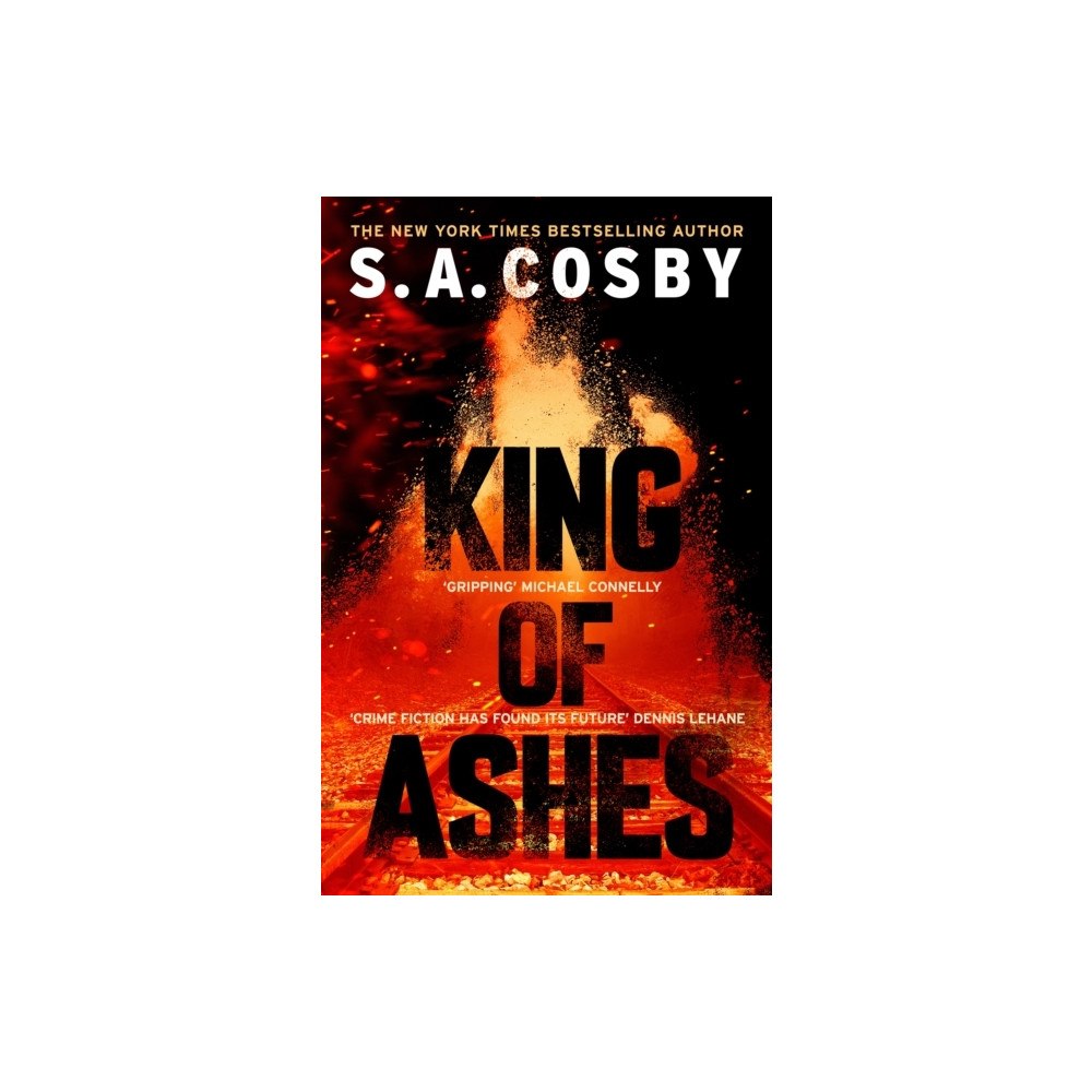S. A. Cosby King of Ashes (häftad, eng)