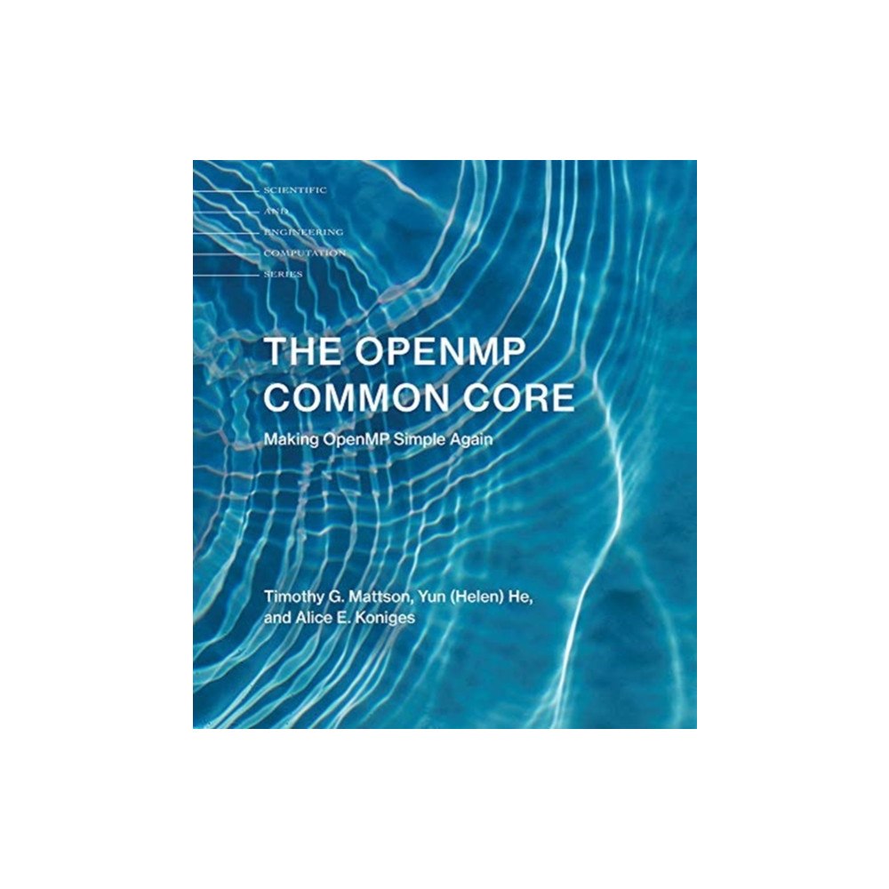 Mit press ltd The OpenMP Common Core (häftad, eng)