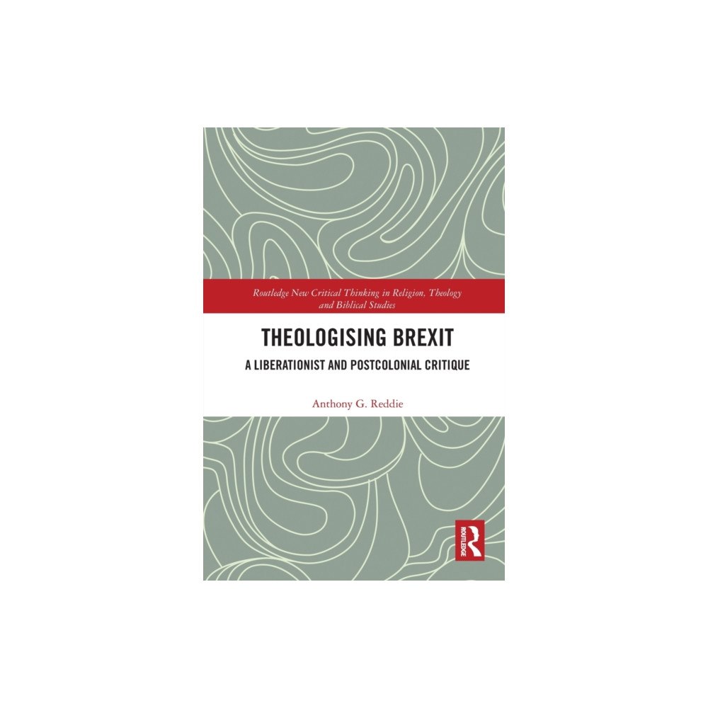 Taylor & francis ltd Theologising Brexit (häftad, eng)