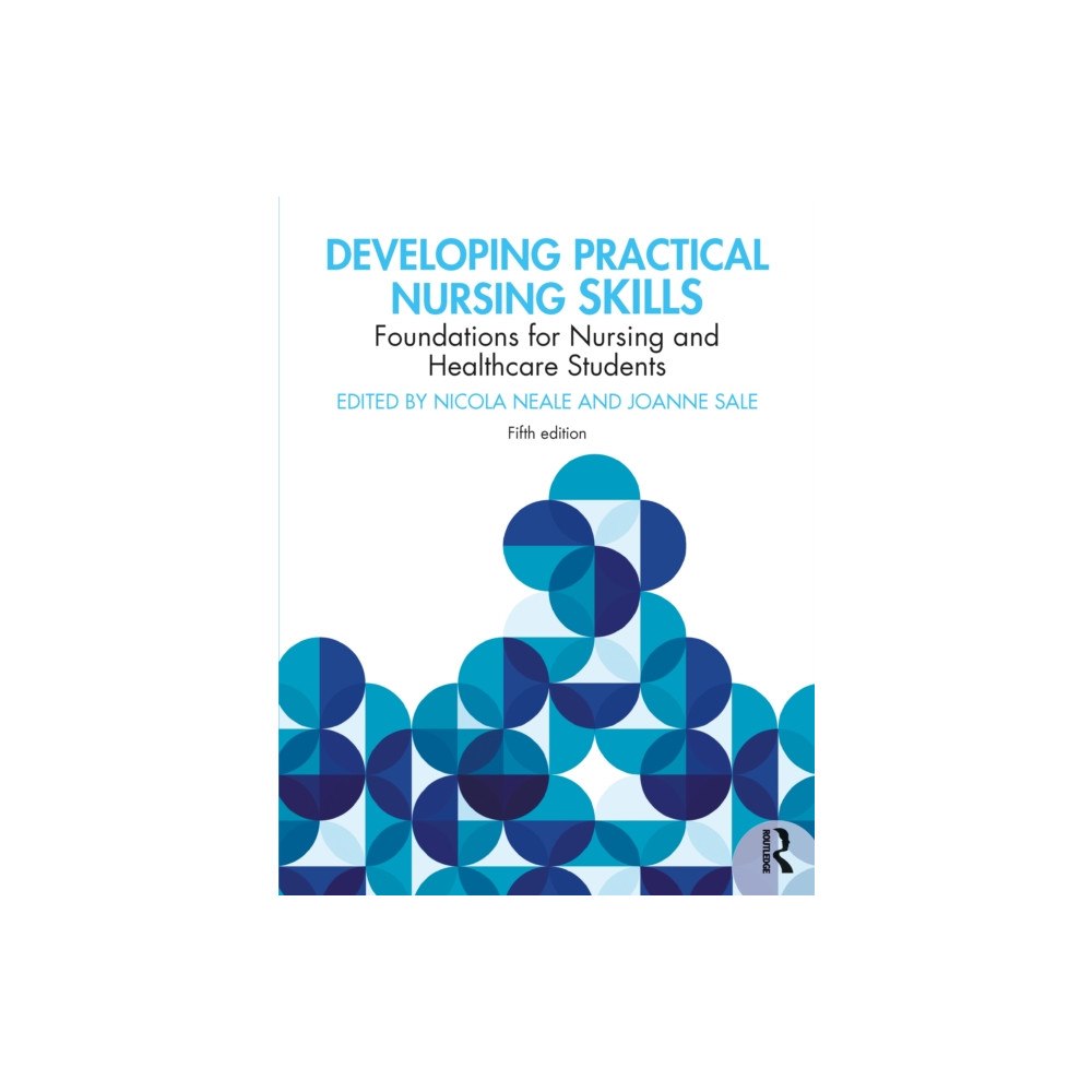 Taylor & francis ltd Developing Practical Nursing Skills (häftad, eng)
