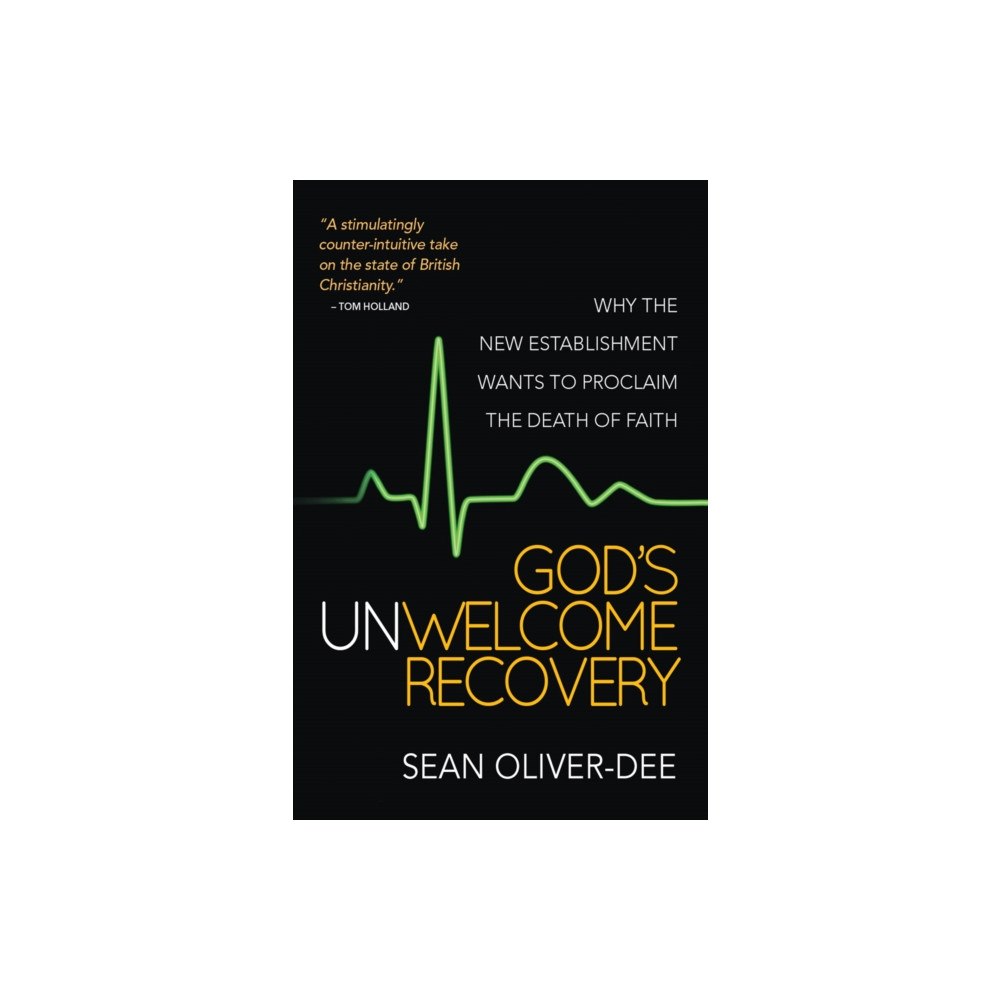Spck publishing God's Unwelcome Recovery (häftad, eng)