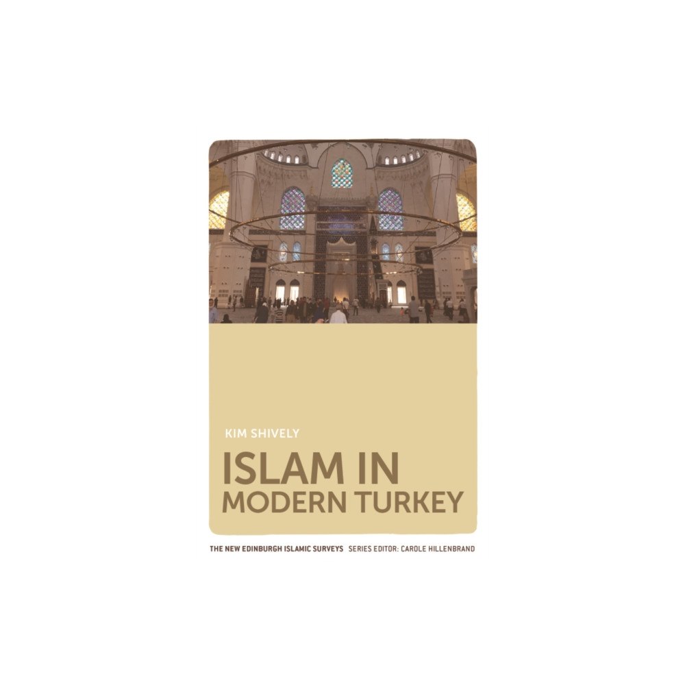 Edinburgh university press Islam in Modern Turkey (häftad, eng)