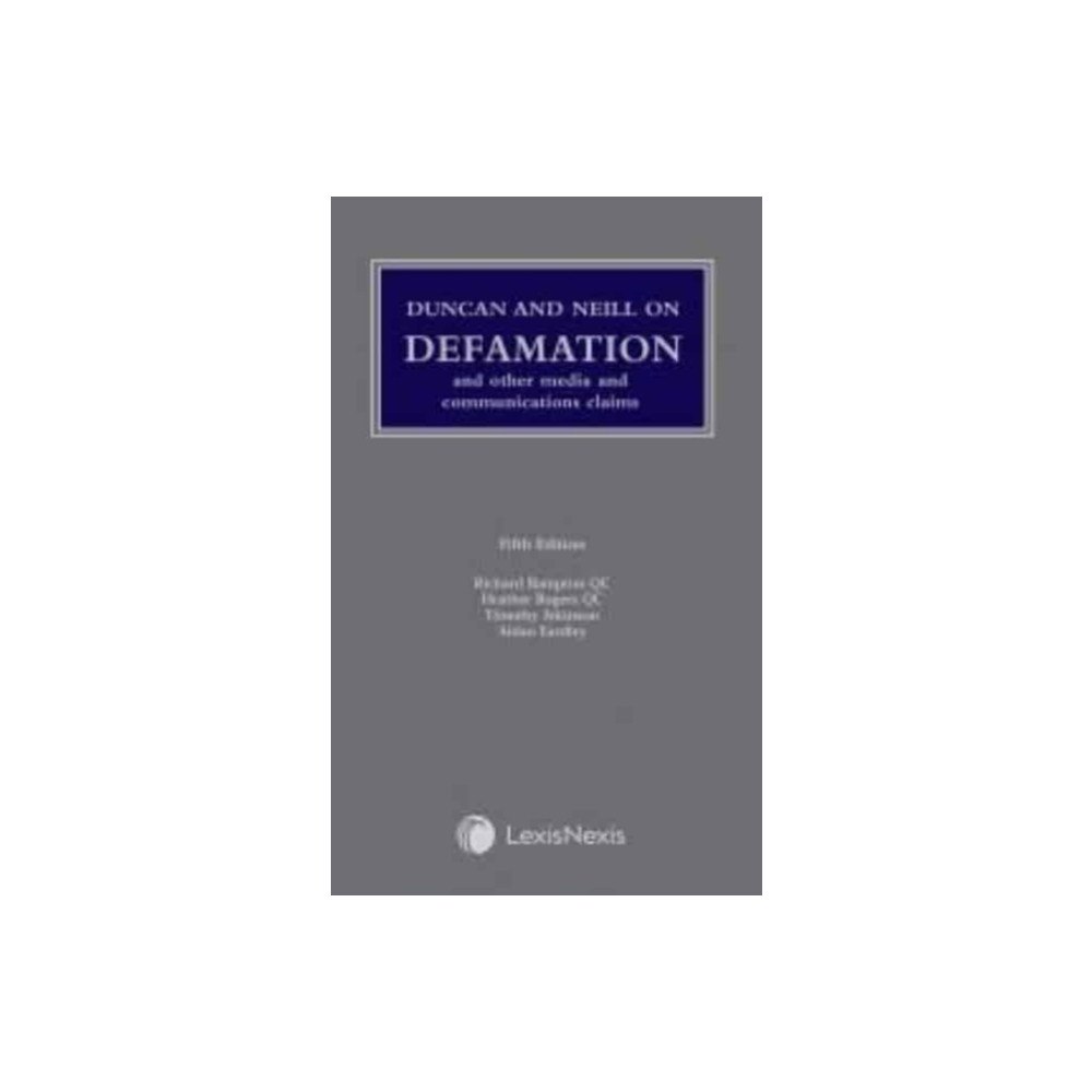 LexisNexis UK Duncan and Neill on Defamation (inbunden, eng)