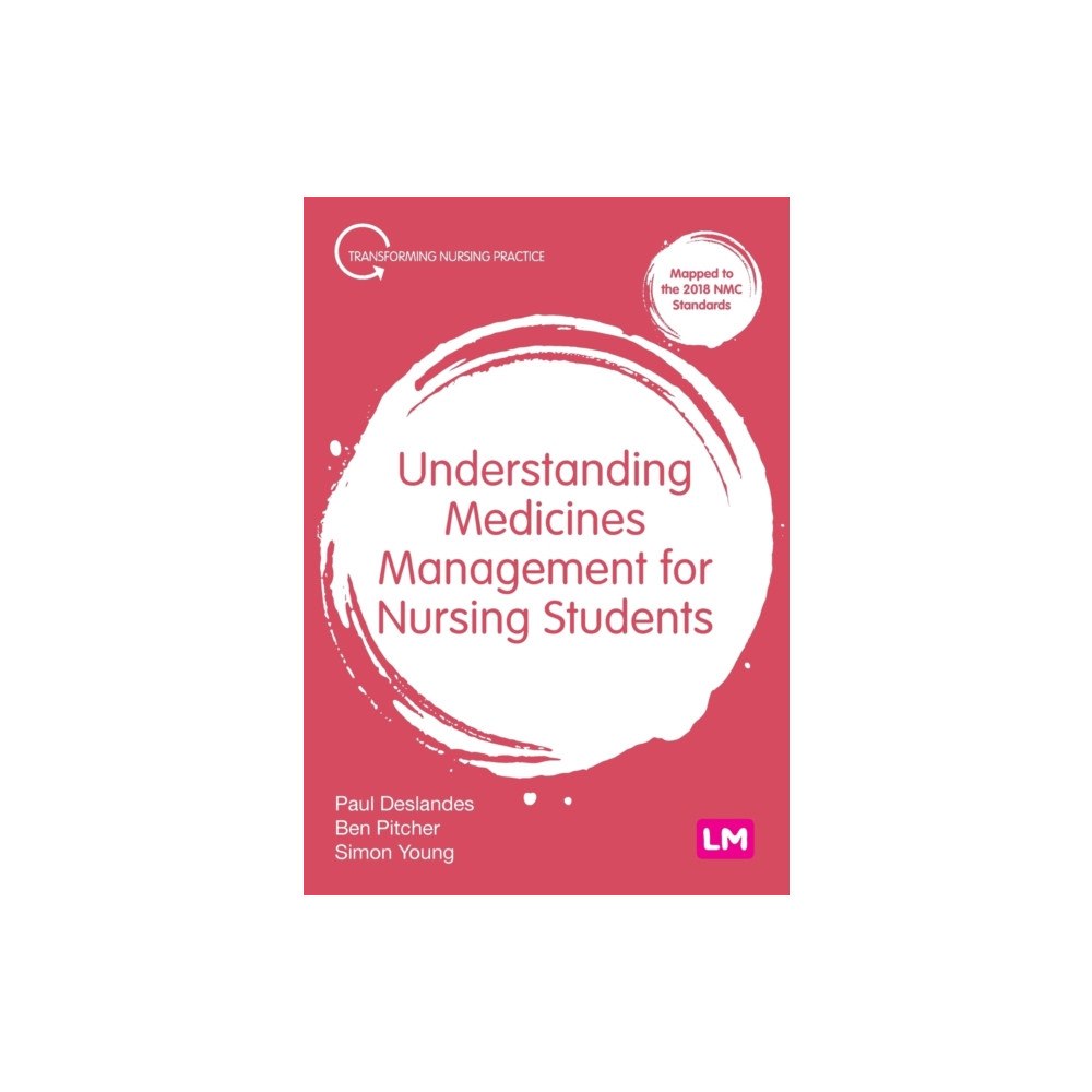 Sage Publications Ltd Understanding Medicines Management for Nursing Students (häftad, eng)