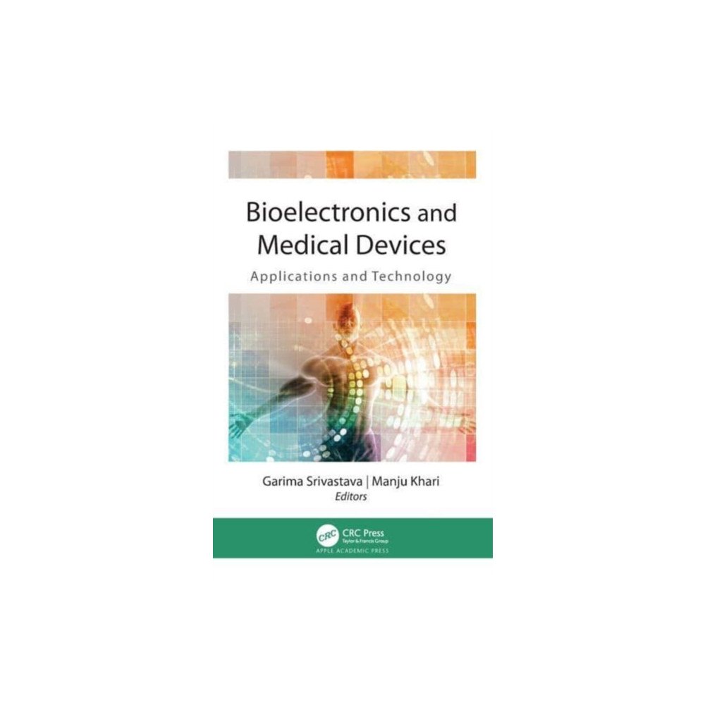 Apple academic press inc. Bioelectronics and Medical Devices (häftad, eng)