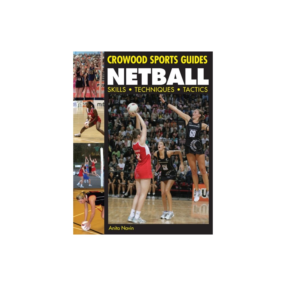 The Crowood Press Ltd Netball (häftad, eng)