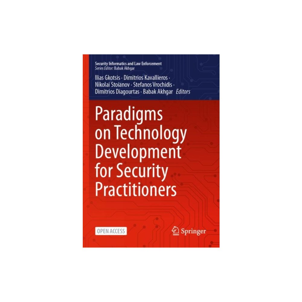 Springer International Publishing AG Paradigms on Technology Development for Security Practitioners (inbunden, eng)