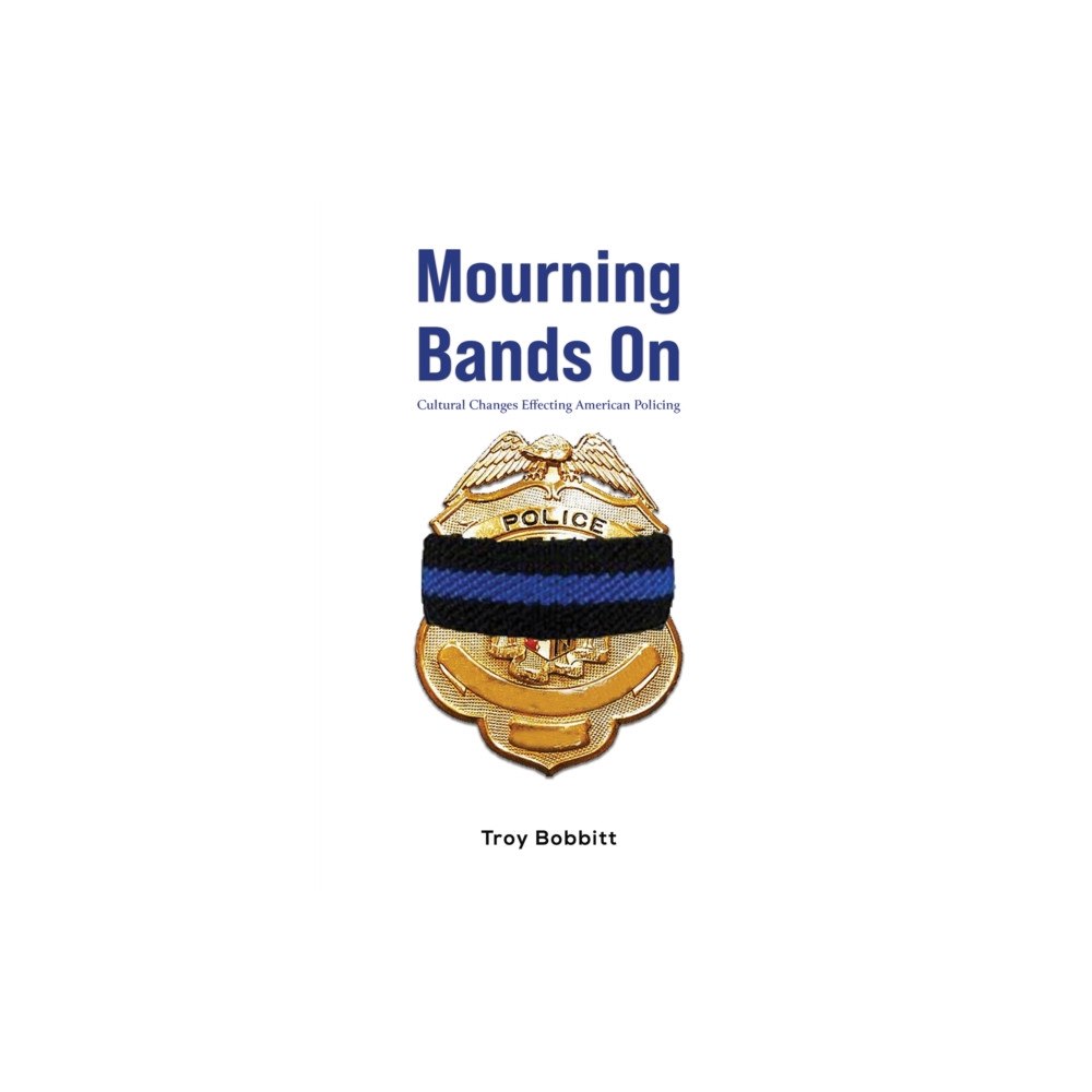 Austin Macauley Publishers LLC Mourning Bands On (inbunden, eng)