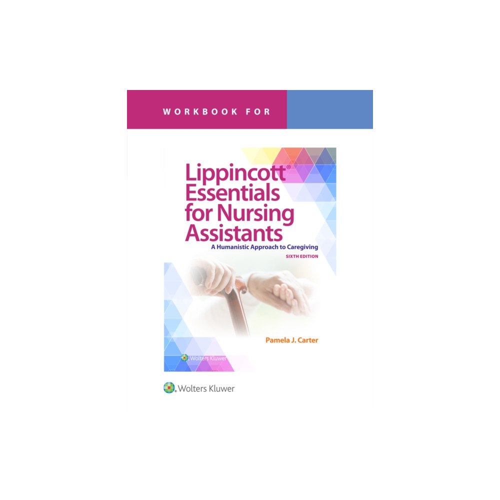 Wolters Kluwer Health Workbook for Lippincott Essentials for Nursing Assistants (häftad, eng)