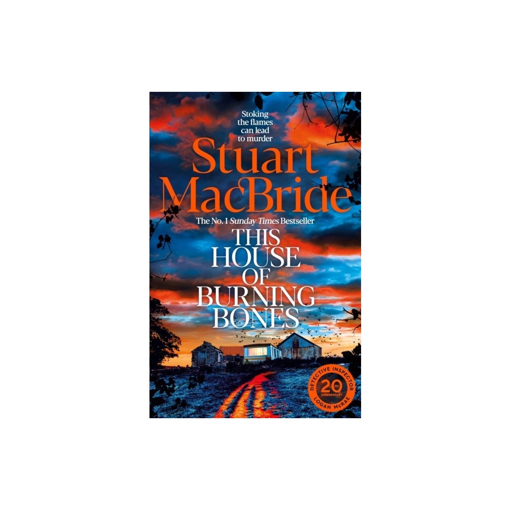 Stuart MacBride The New Logan McRae Thriller: the brand new novel from Sunday Times bestsel (häftad, eng)