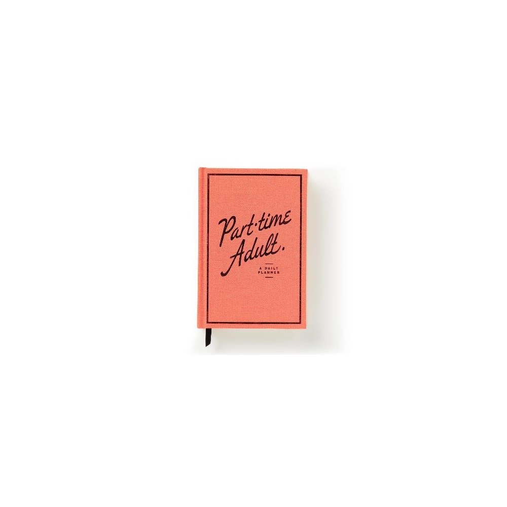 Abrams & Chronicle Books Part-Time Adult Undated Daily Planner (inbunden, eng)