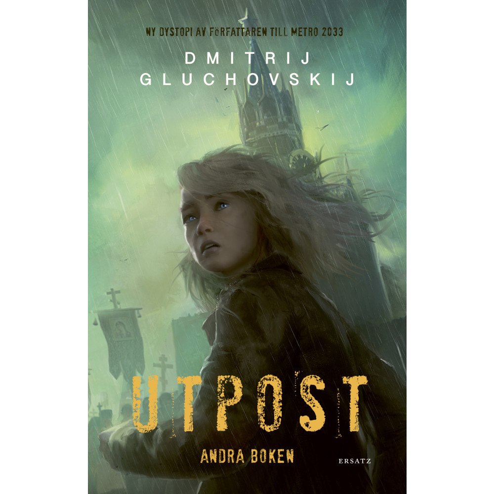 Dmitrij Gluchovskij Utpost. Andra boken (pocket)