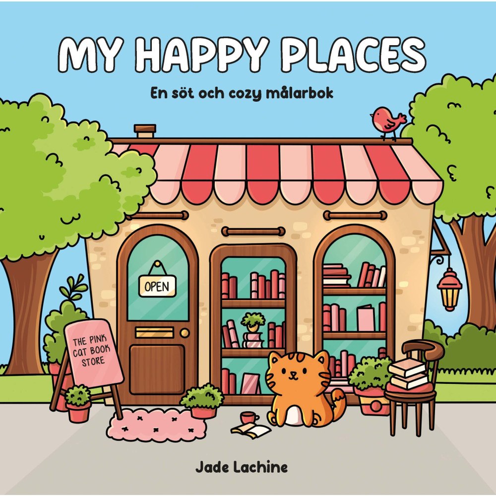 Jade Lachine My Happy Places : En söt och cozy målarbok (häftad)