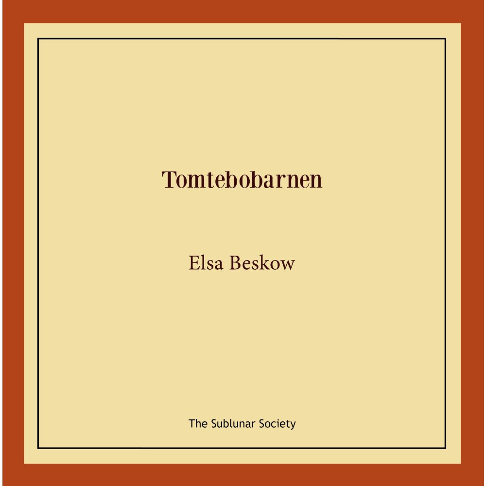 Elsa Beskow Tomtebobarnen (häftad)