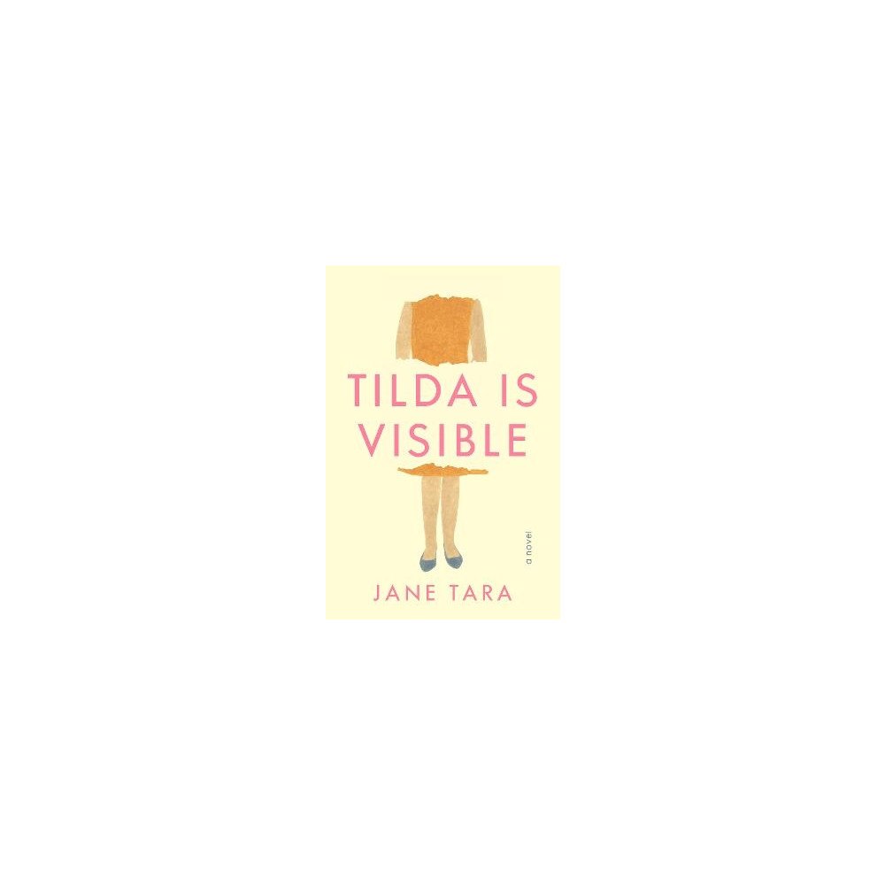 Jane Tara Tilda Is Visible (häftad, eng)