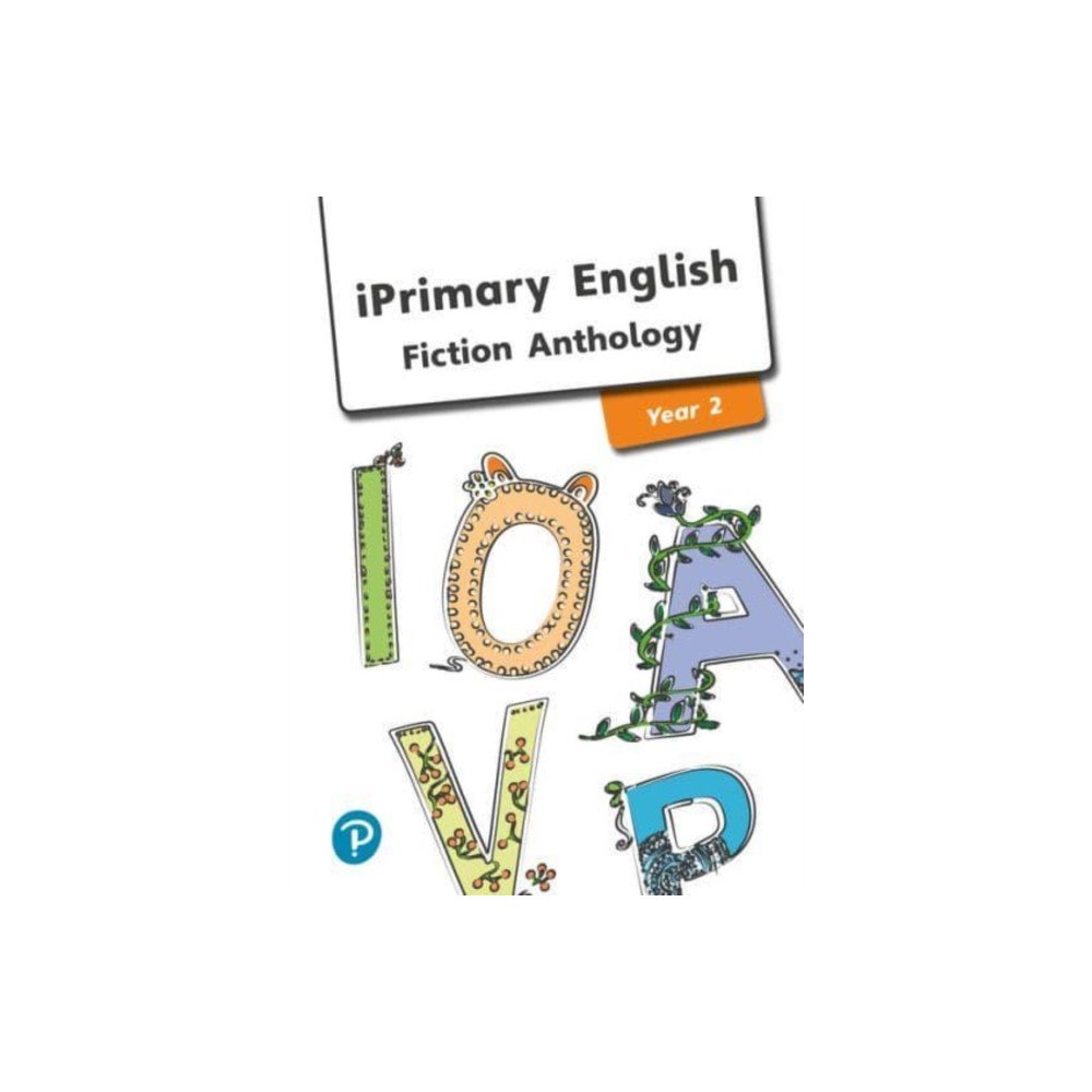 Pearson International iPrimary English Anthology Year 2 Fiction (häftad, eng)