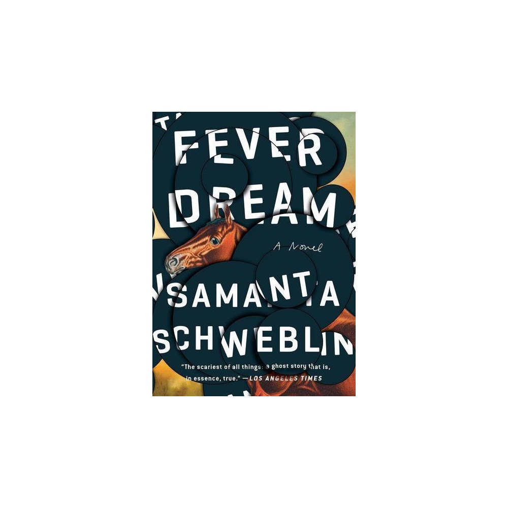 Samanta Schweblin Fever Dream (pocket, eng)