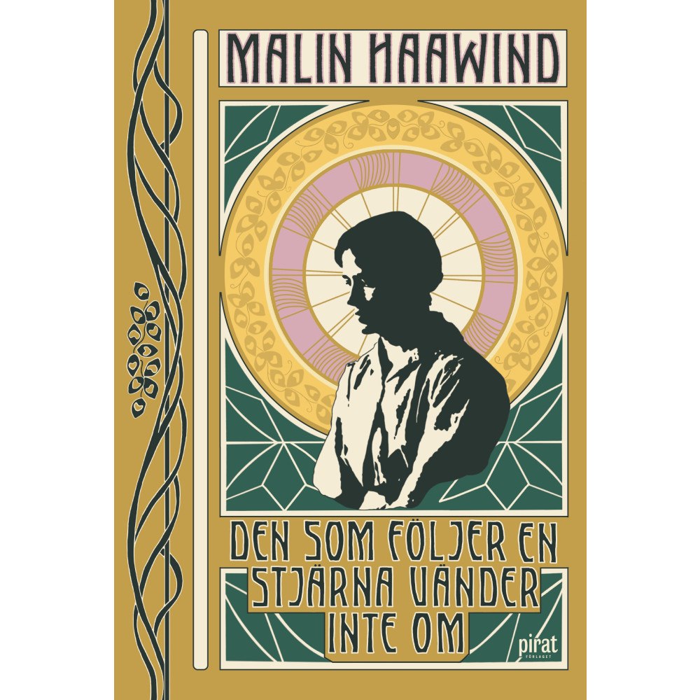 Malin Haawind Den som följer en stjärna vänder inte om (pocket)
