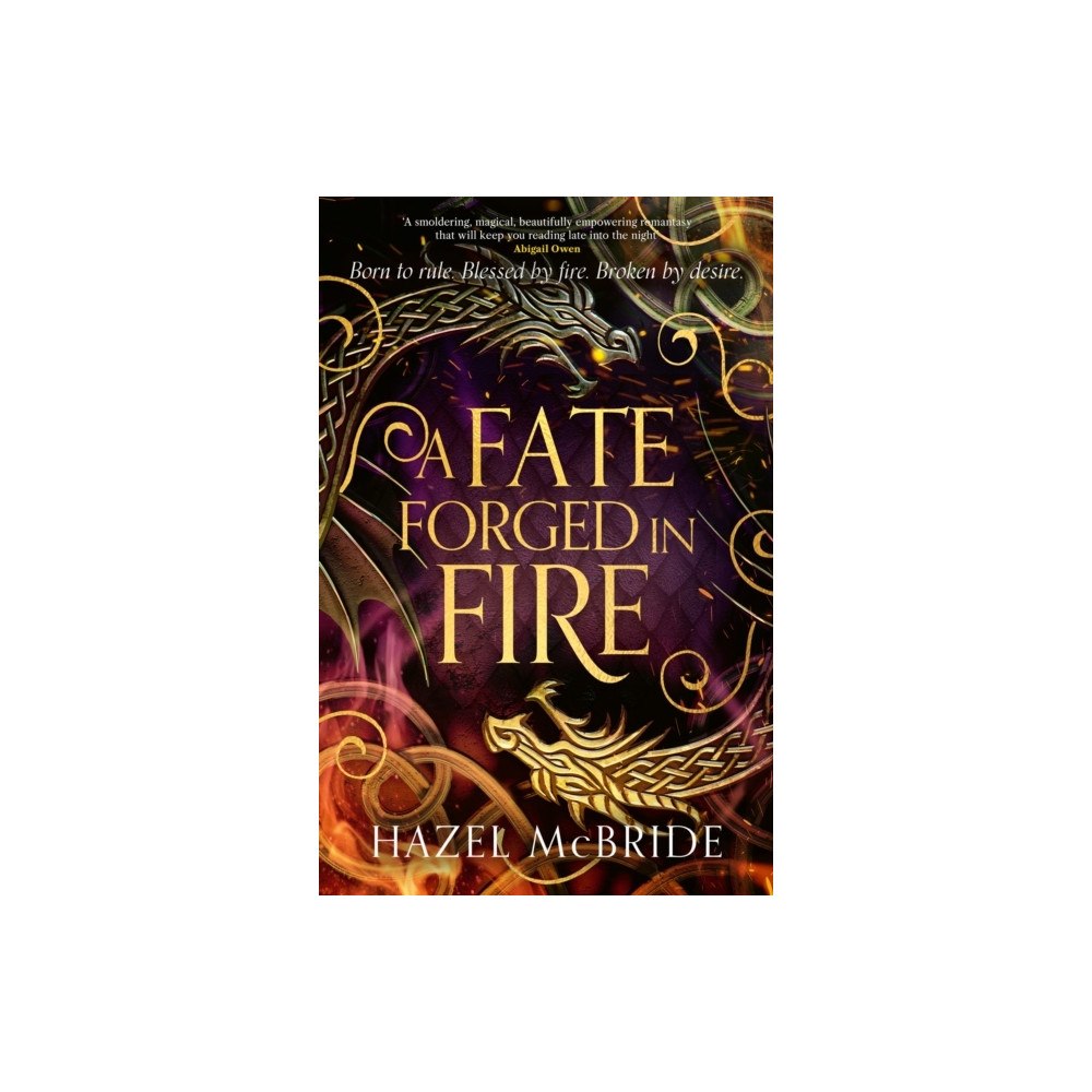 Hazel McBride A Fate Forged in Fire (häftad, eng)