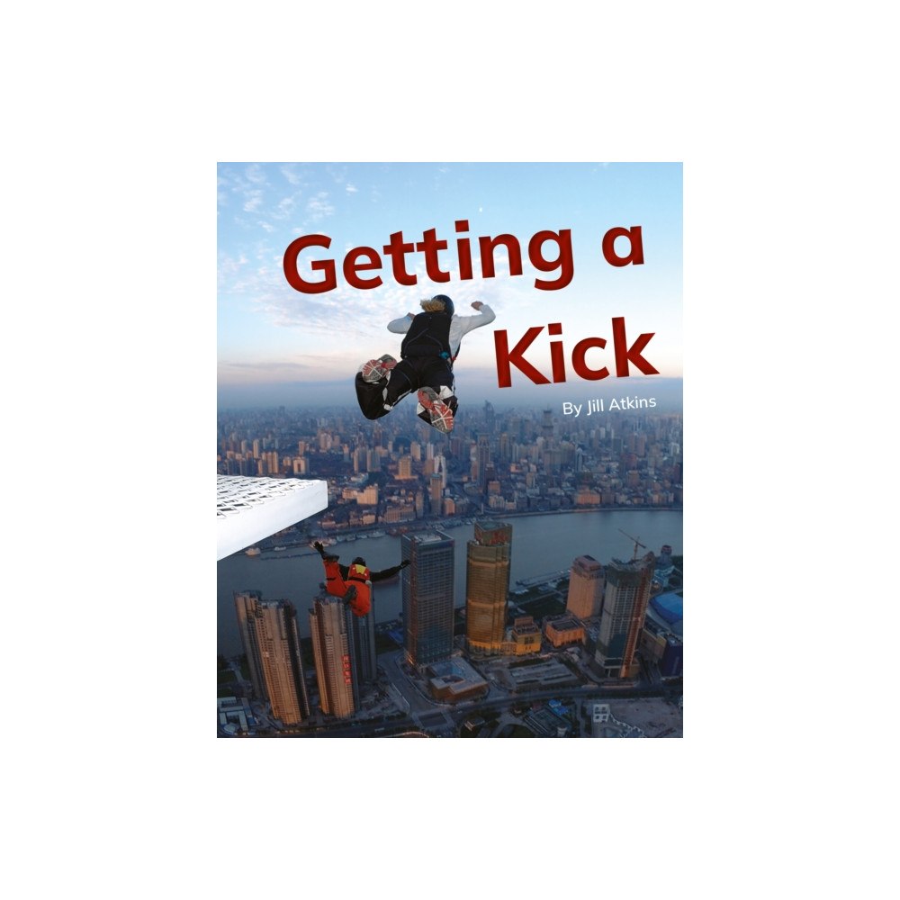 Ransom Publishing Getting a Kick (häftad, eng)