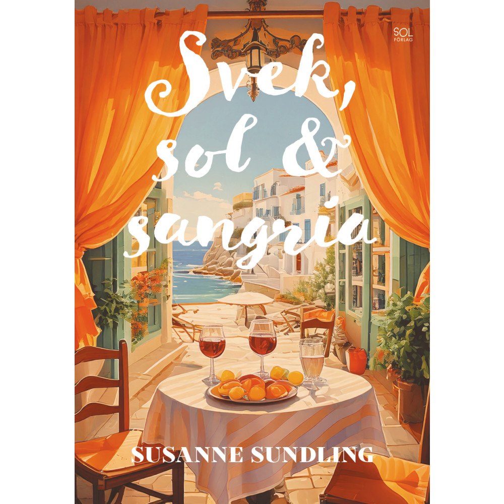 Susanne Sundling Svek, sol och Sangria (pocket)