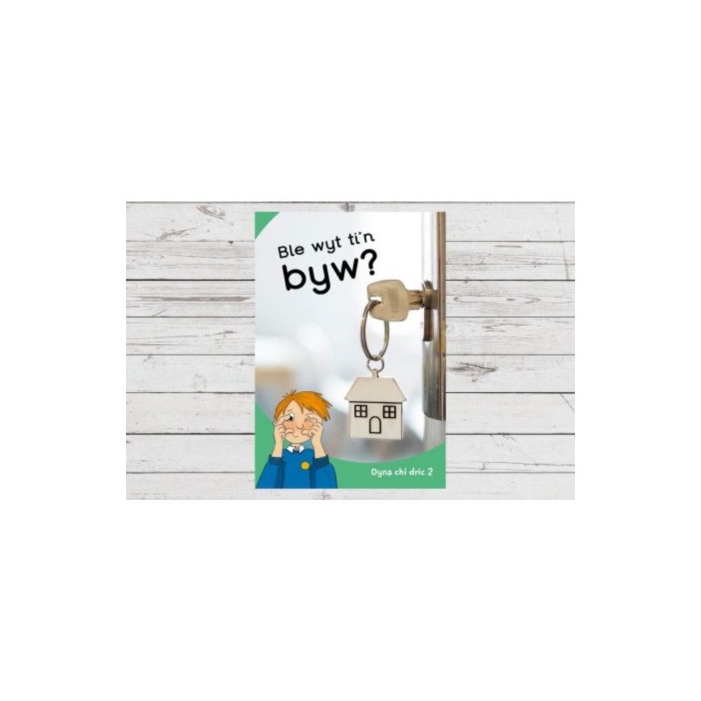 Canolfan Peniarth Dyna Chi Dric: Ble Wyt Ti'n Byw? (häftad, wel)