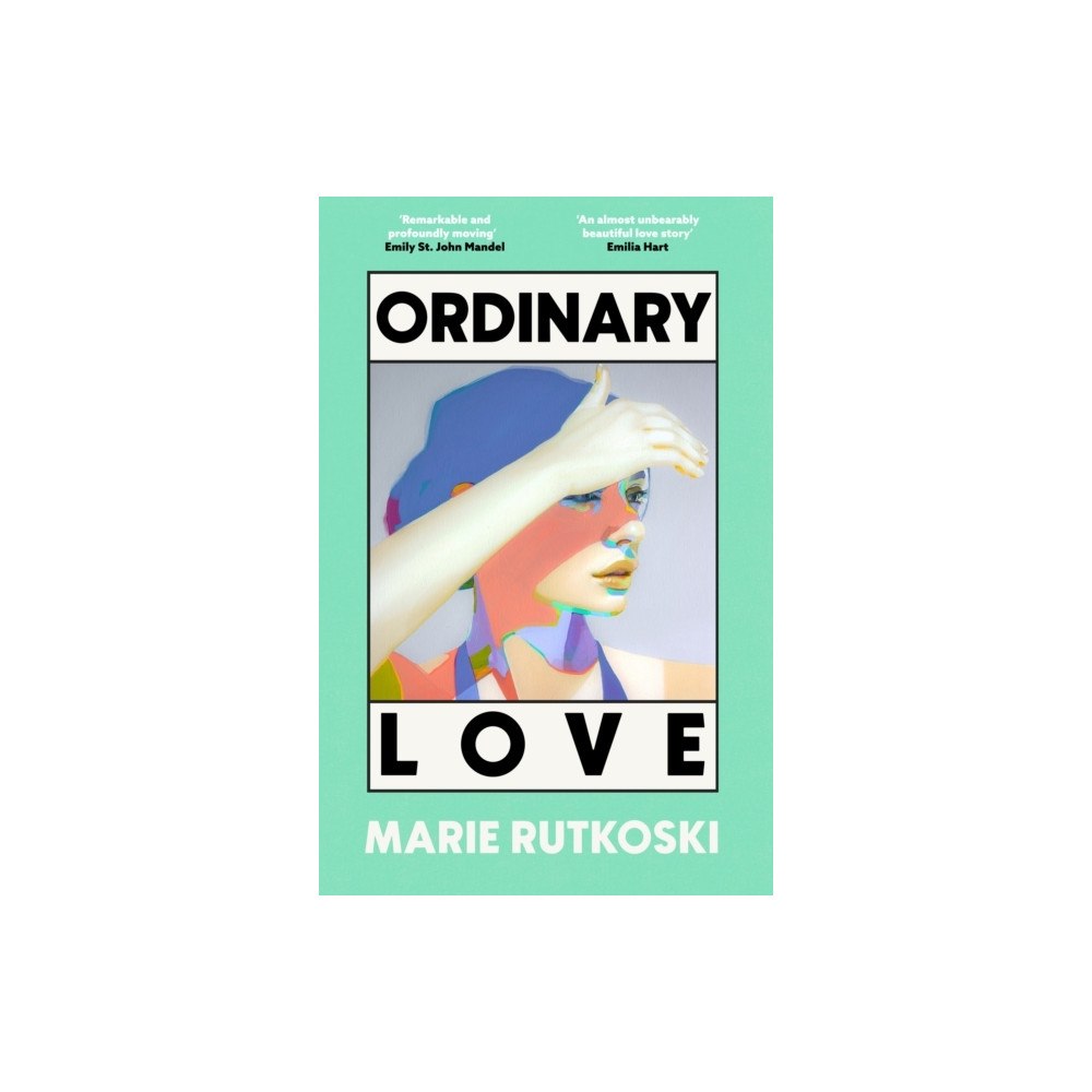 Marie Rutkoski Ordinary Love (häftad, eng)