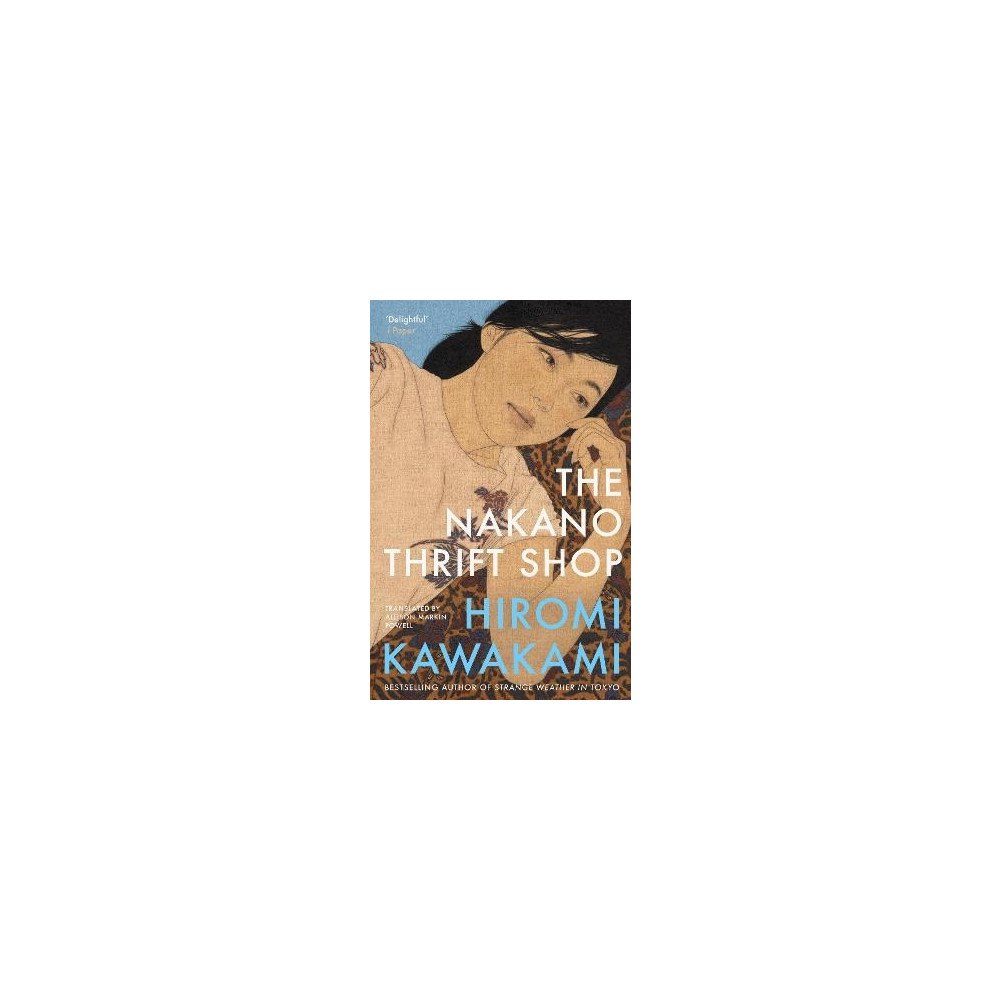 Hiromi Kawakami The Nakano Thrift Shop (pocket, eng)