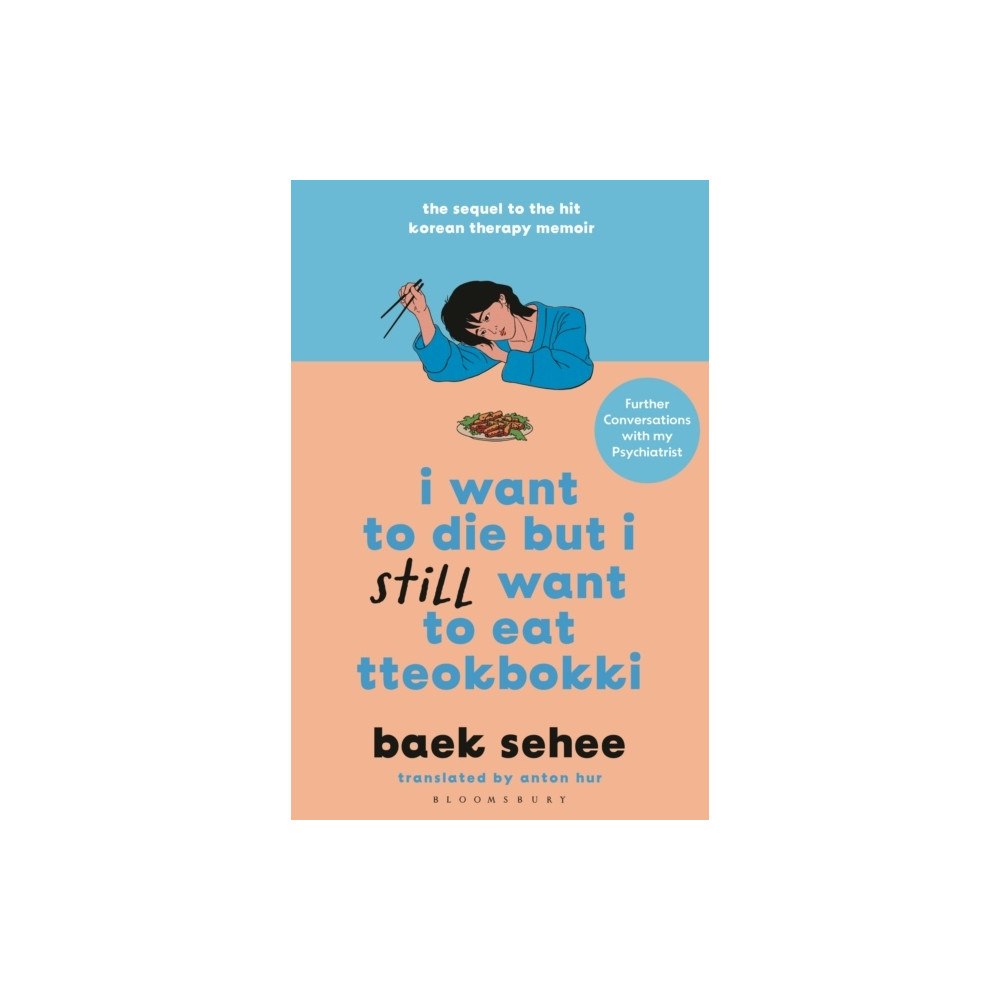 Baek Sehee I Want to Die but I Still Want to Eat Tteokbokki (pocket, eng)