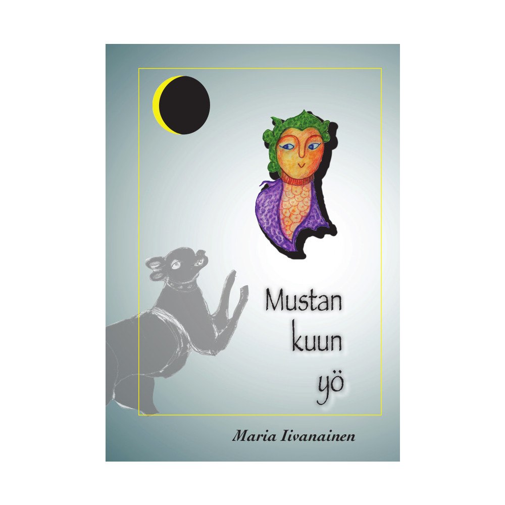 Maria Iivanainen Mustan kuun yö (häftad, fin)