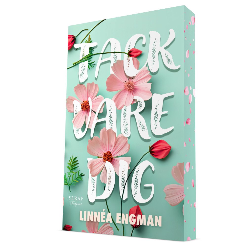 Linnéa Engman Tack vare dig (häftad)