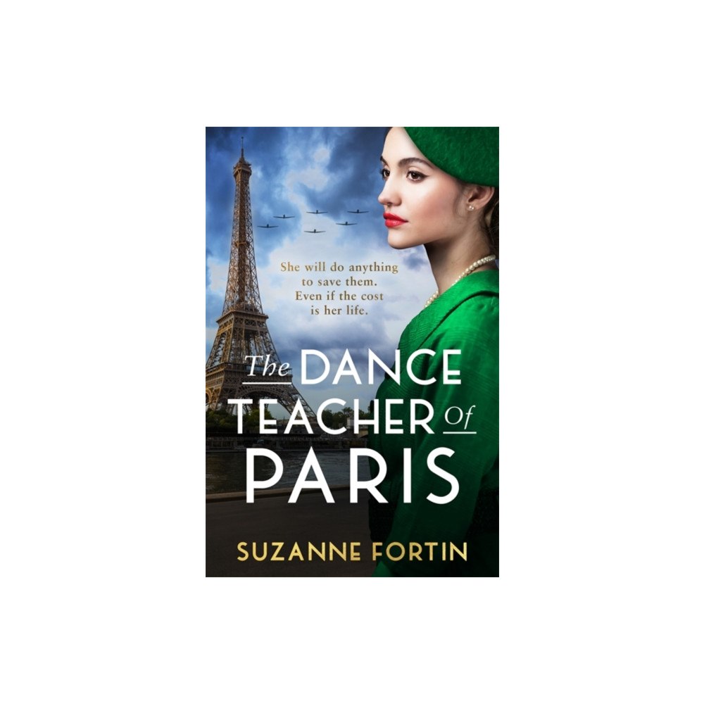 Bonnier Books Ltd The Dance Teacher of Paris (häftad, eng)