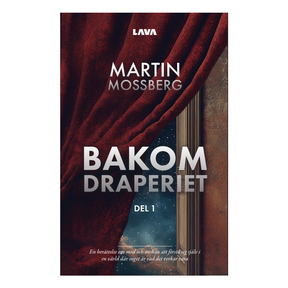 Martin Mossberg Bakom draperiet. Del 1 (bok, danskt band)
