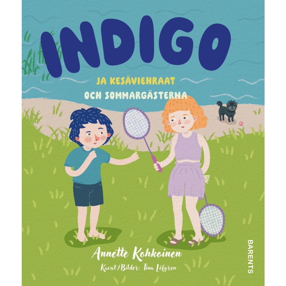 Annette Kohkoinen Indigo ja kesäviehraat / Indigo och sommargästerna (inbunden)