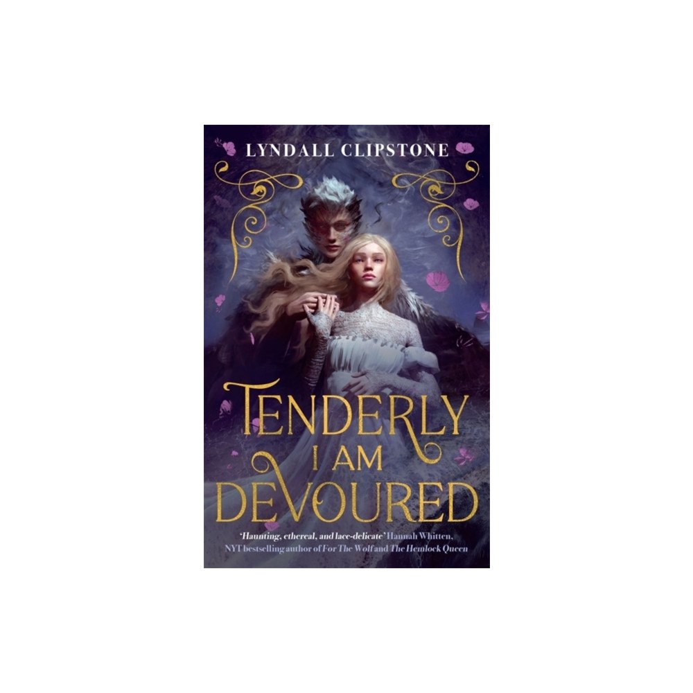 Lyndall Clipstone Tenderly I am Devoured (pocket, eng)
