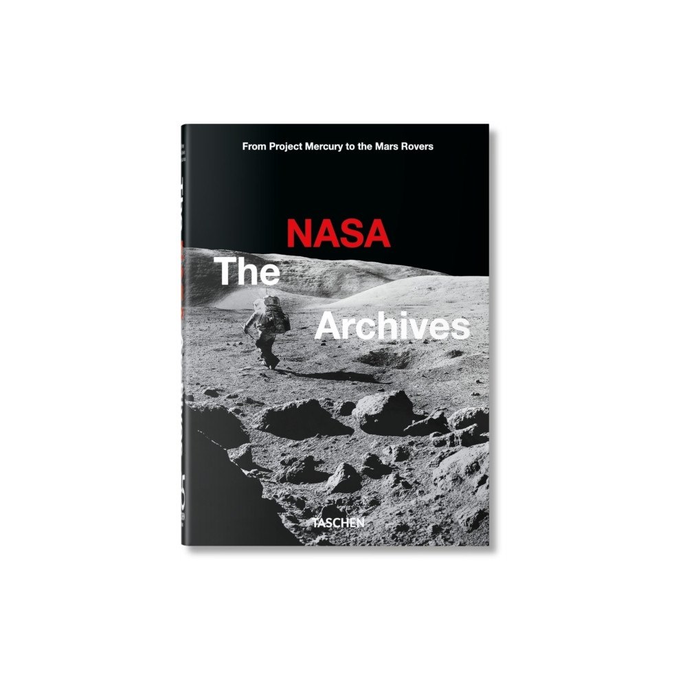 Piers Bizony The NASA Archives. 45th Ed. (inbunden, eng)