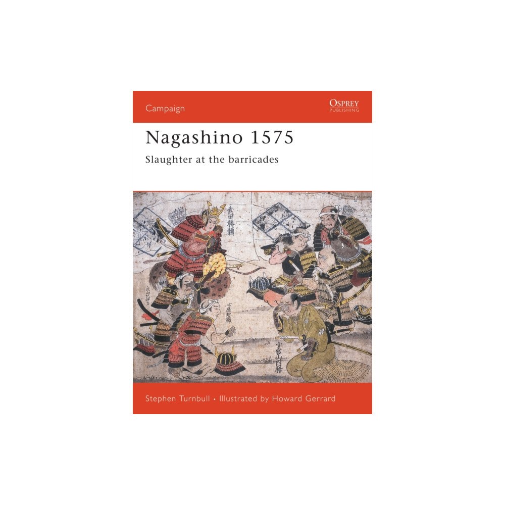 Bloomsbury Publishing PLC Nagashino 1575 (häftad, eng)