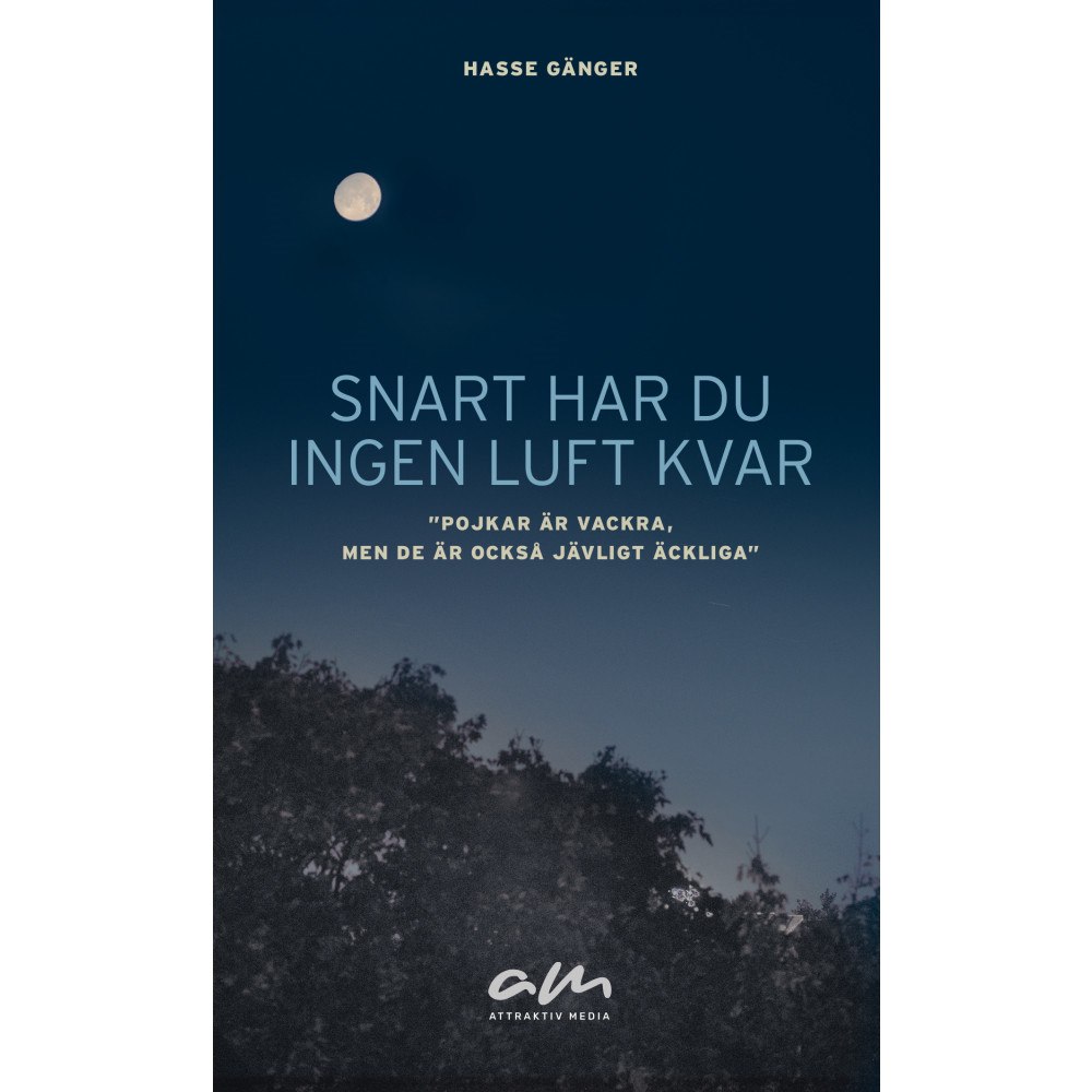 Hasse Gänger Snart har du ingen luft kvar (pocket)