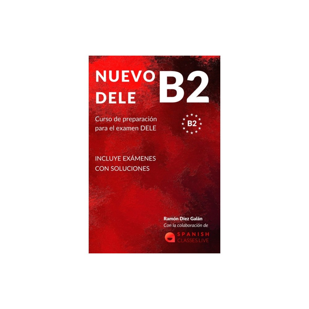 Independently Published Nuevo Dele B2 (häftad, spa)