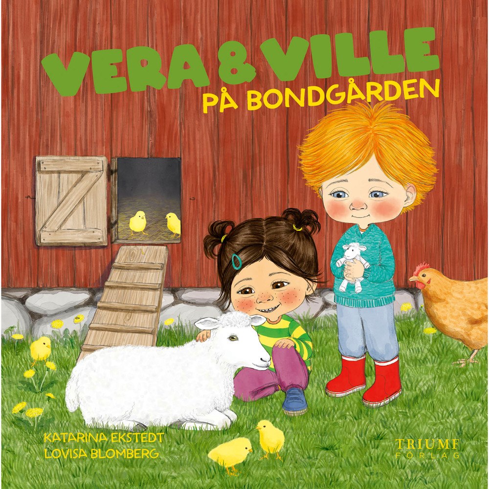 VERA OCH VILLE Vera och Ville : Vera och Ville på bondgården