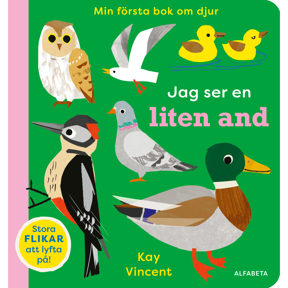 Alfabeta Jag ser en liten and (bok, kartonnage)