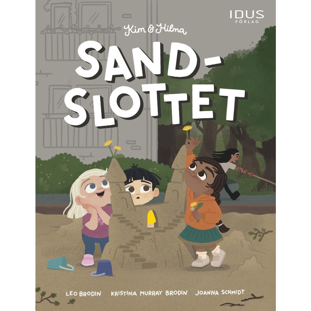 Kristina Murray Brodin Kim & Hilma - Sandslottet (inbunden)