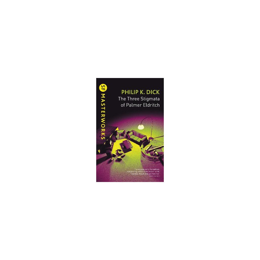 Philip K Dick The Three Stigmata of Palmer Eldritch (häftad, eng)