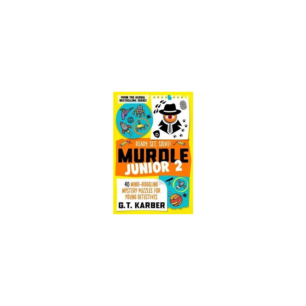 G. T. Karber Murdle Junior 2: Ready, Set, Solve! (häftad, eng)