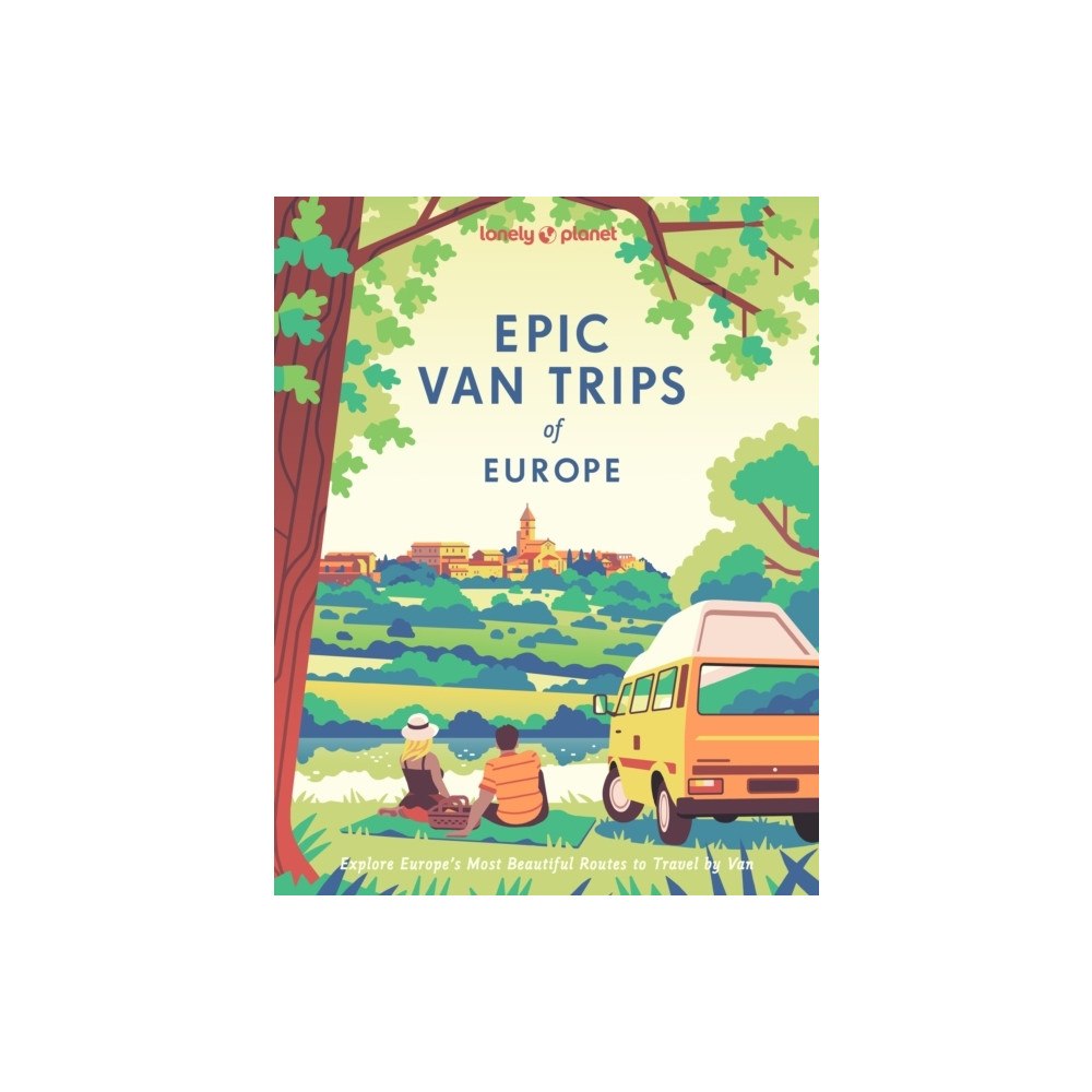 Lonely Planet Lonely Planet Epic Van Trips of Europe (inbunden, eng)