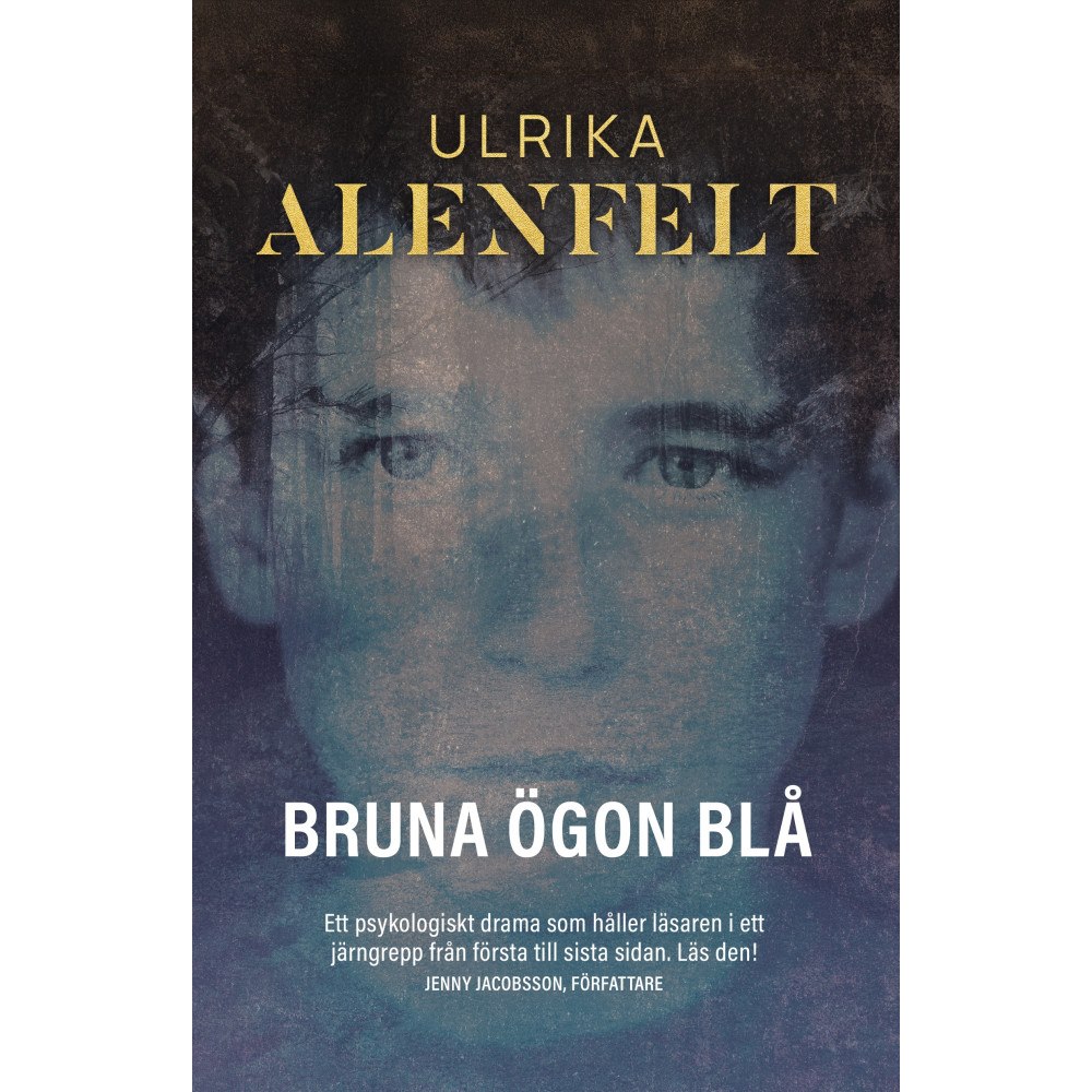 Ulrika Alenfelt Bruna ögon blå (bok, danskt band)