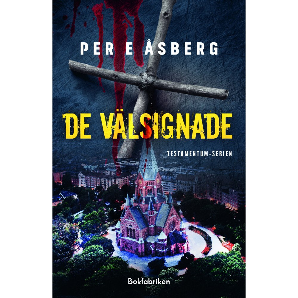 Per E Åsberg De Välsignade (inbunden)